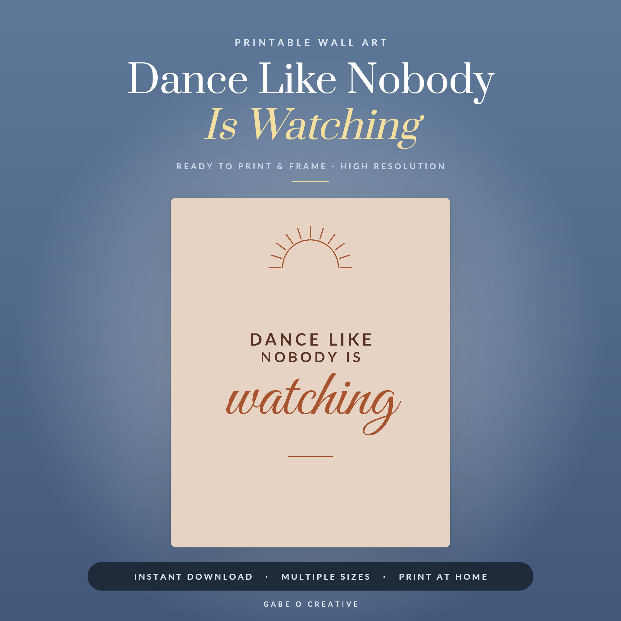 Dance Like Nobody Is Watching