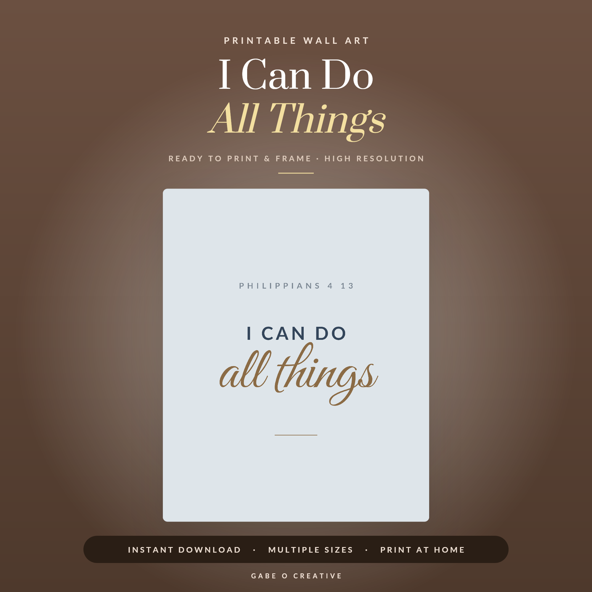 I Can Do All Things