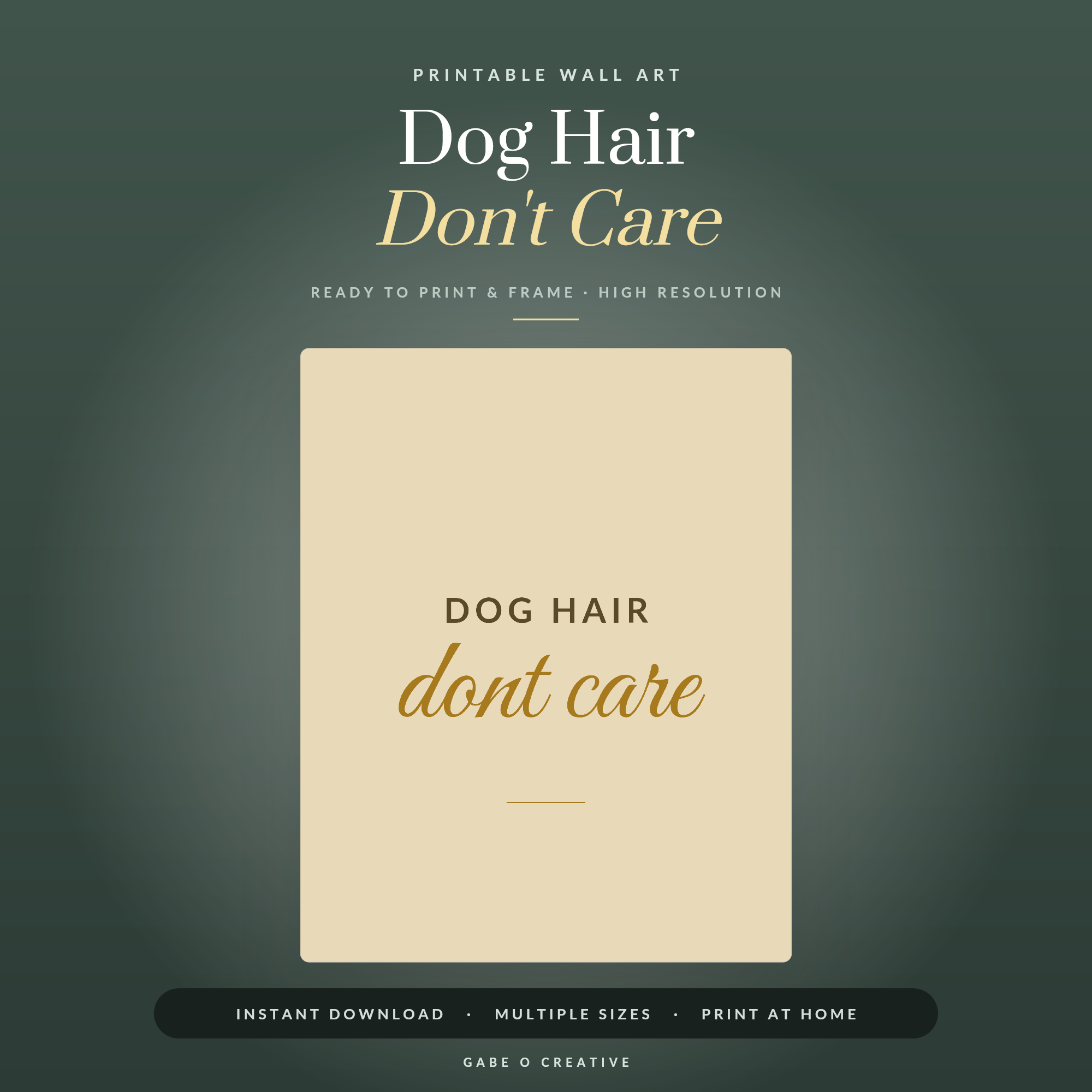Dog Hair Don't Care