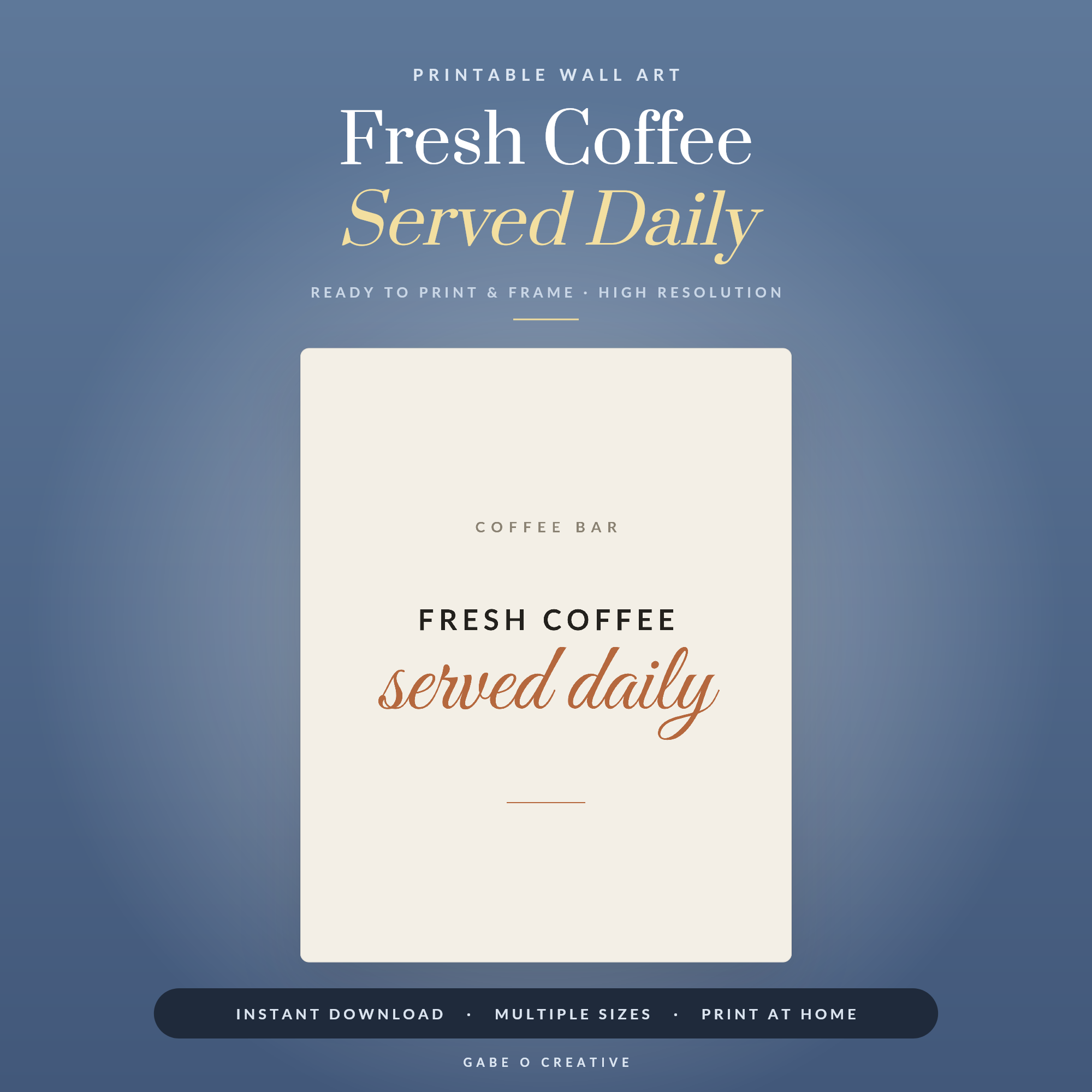 Fresh Coffee Served Daily