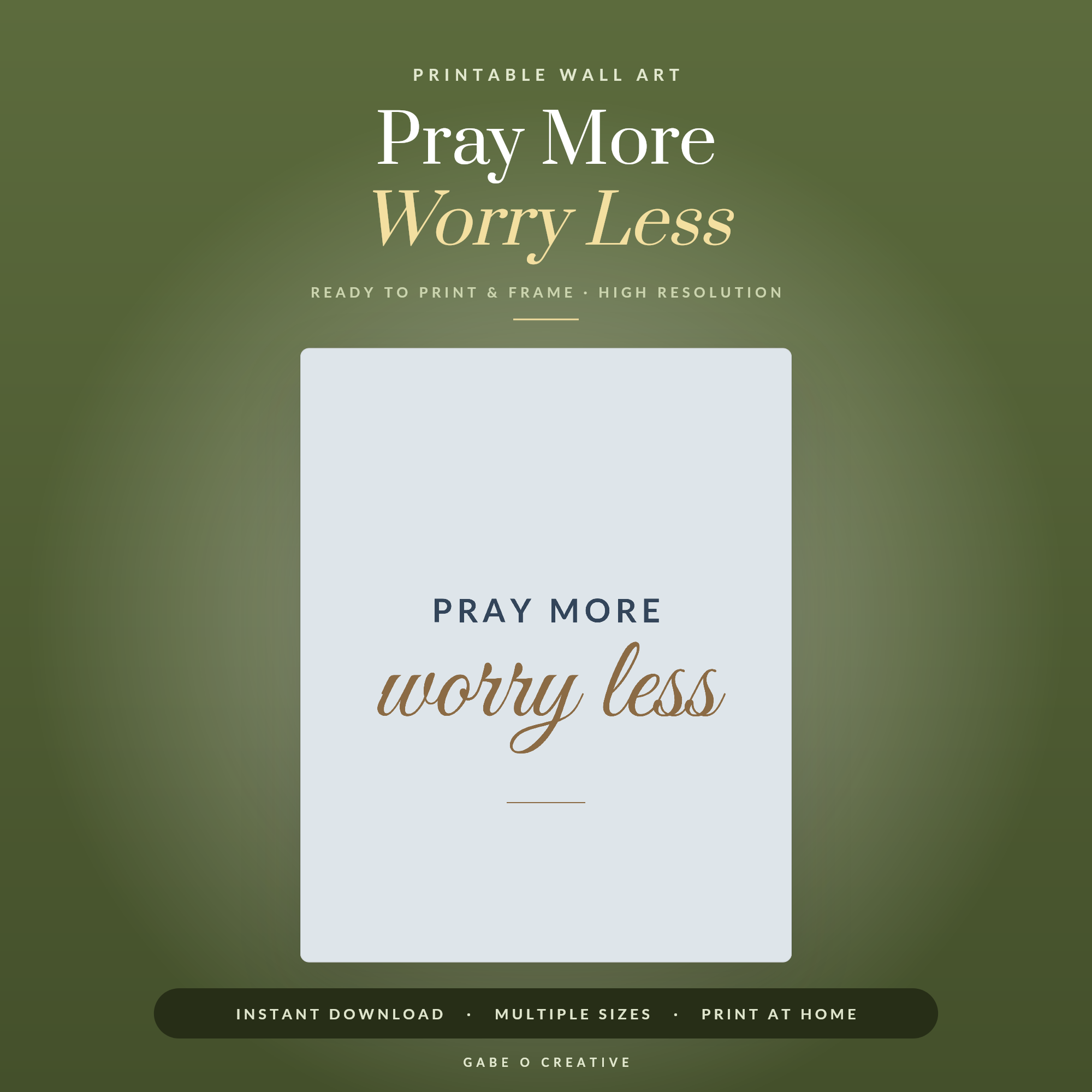 Pray More Worry Less