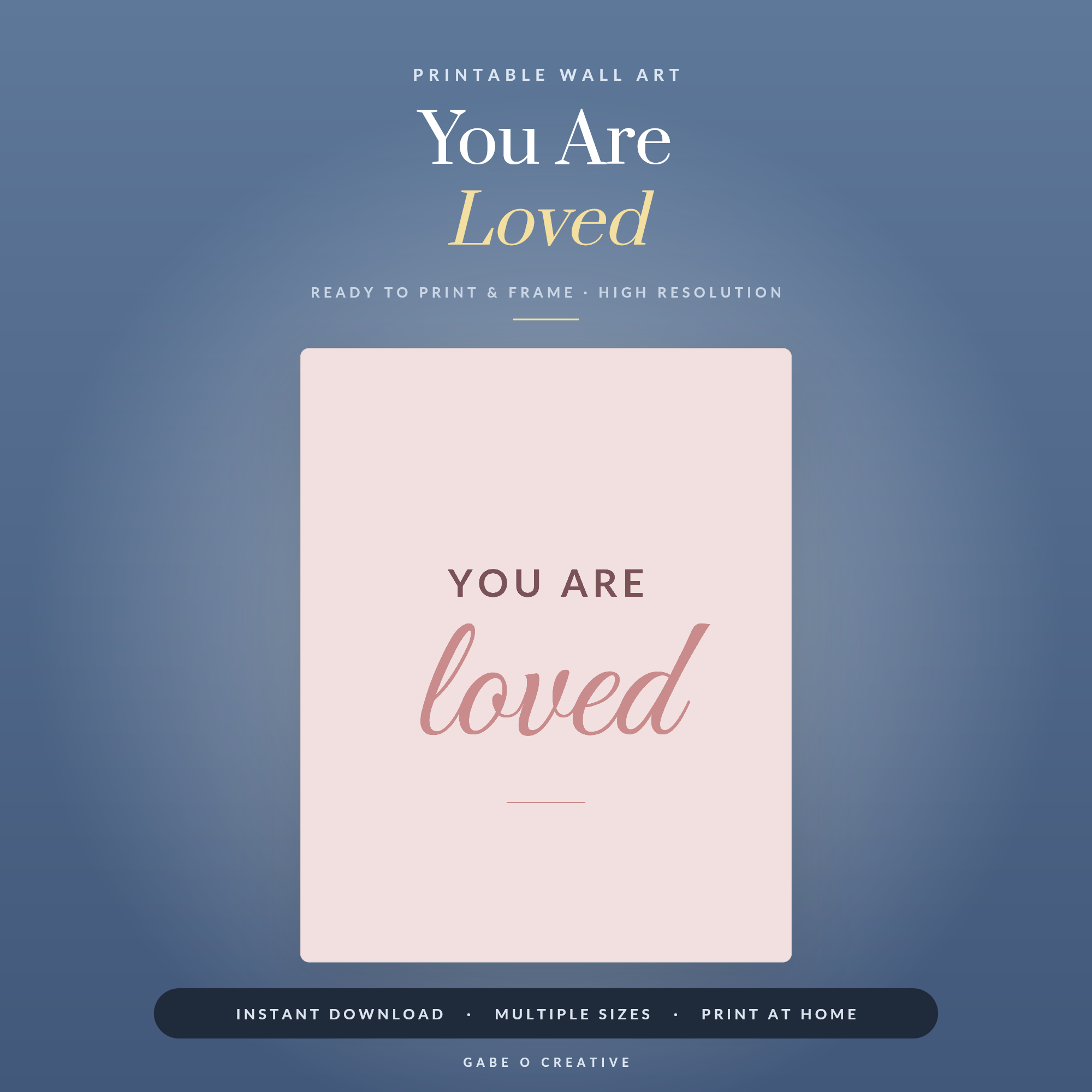 You Are Loved