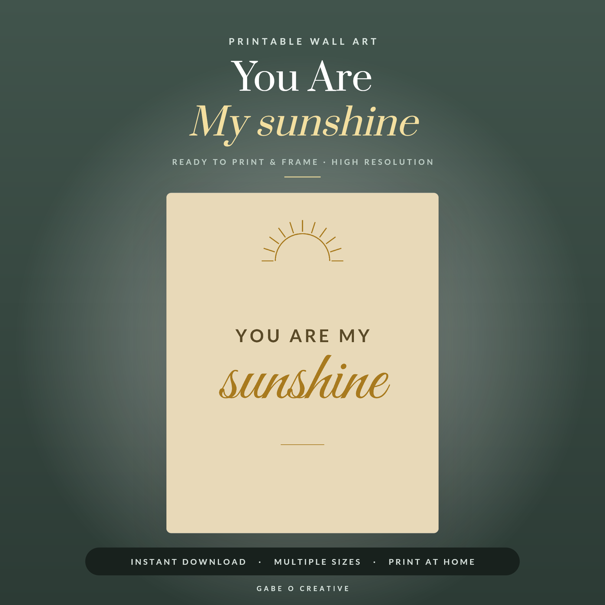 You Are My sunshine